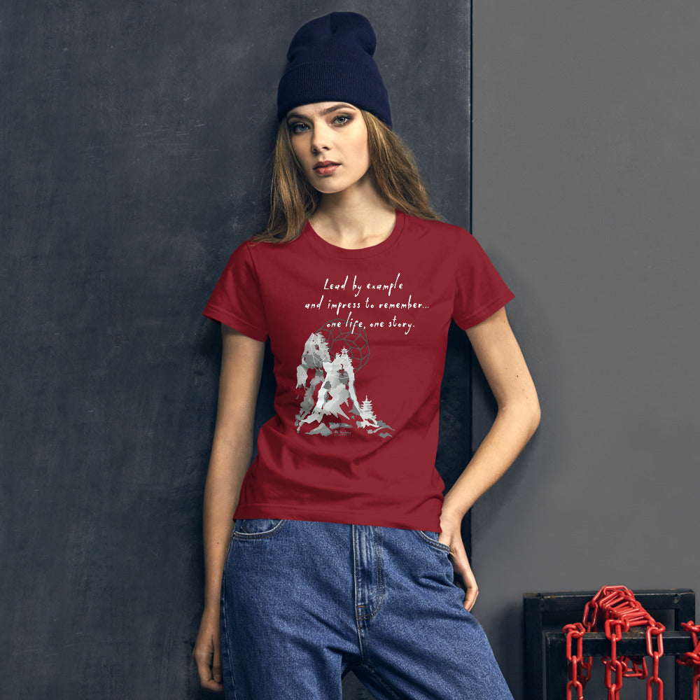 Lead By Example Haiku With Mountain Shrines on Women's Fashion Fit T-Shirt
