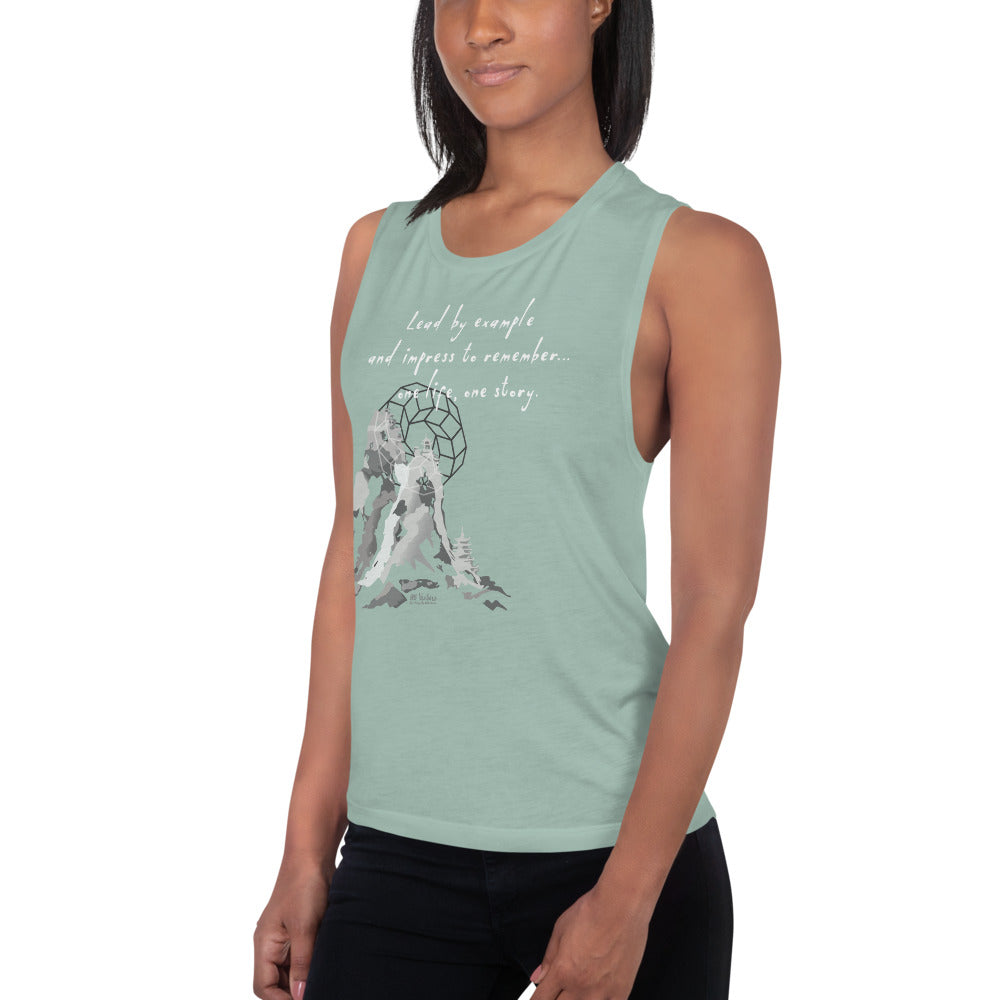 Lead By Example Haiku With Mountain Shrines on Women's Muscle Tank Top