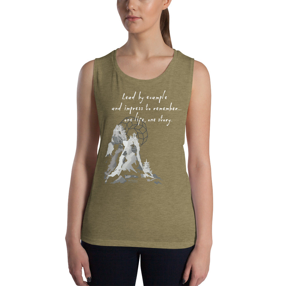 Lead By Example Haiku With Mountain Shrines on Women's Muscle Tank Top