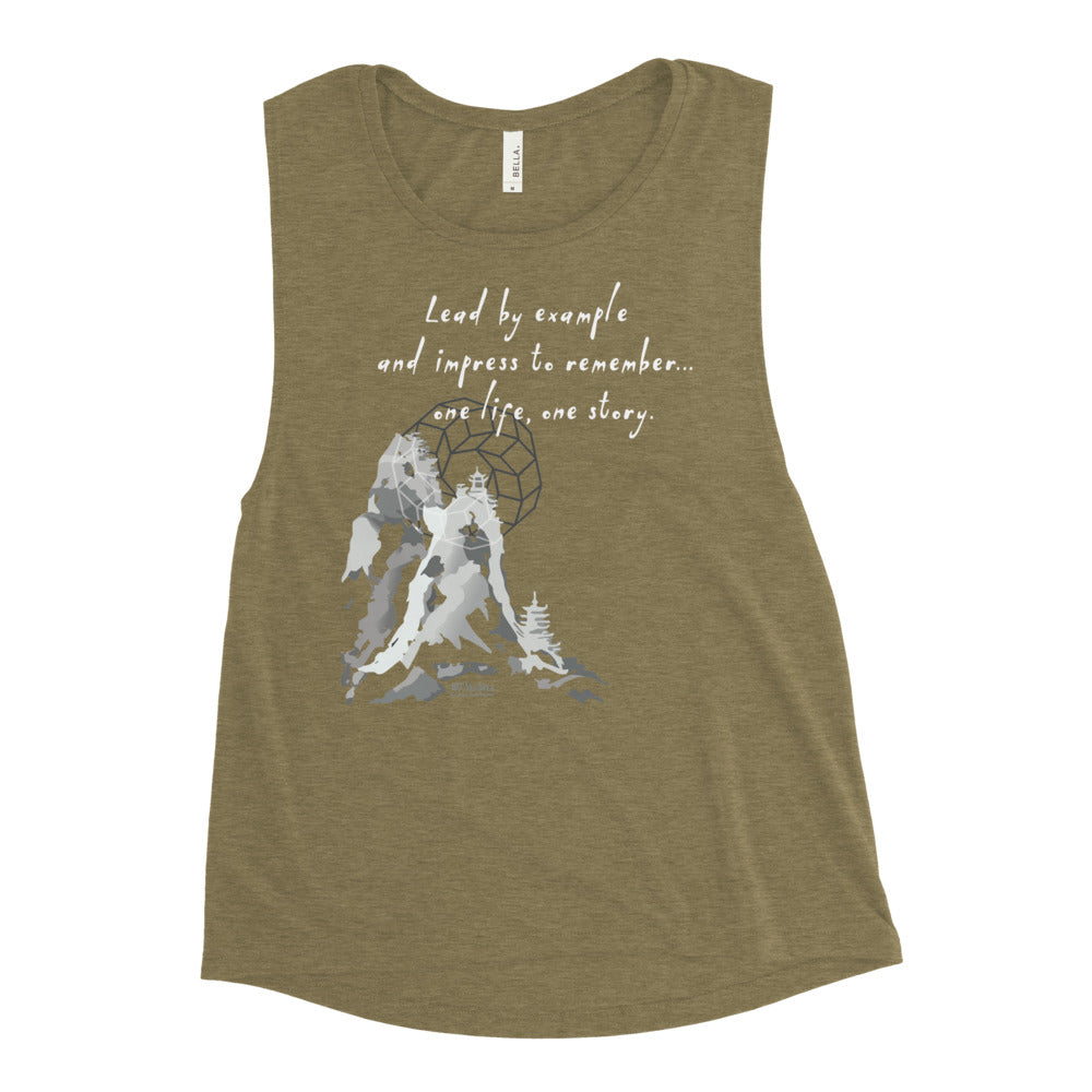 Lead By Example Haiku With Mountain Shrines on Women's Muscle Tank Top