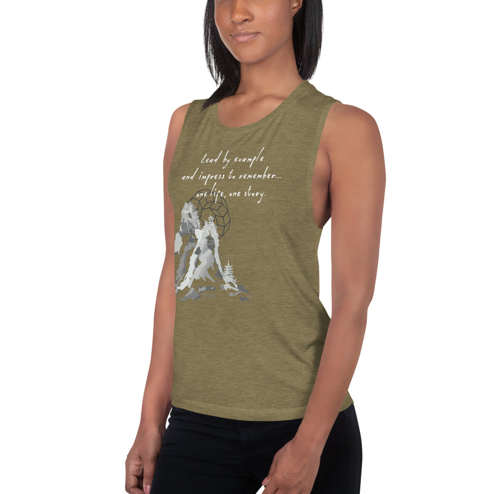 Lead By Example Haiku With Mountain Shrines on Women's Muscle Tank Top