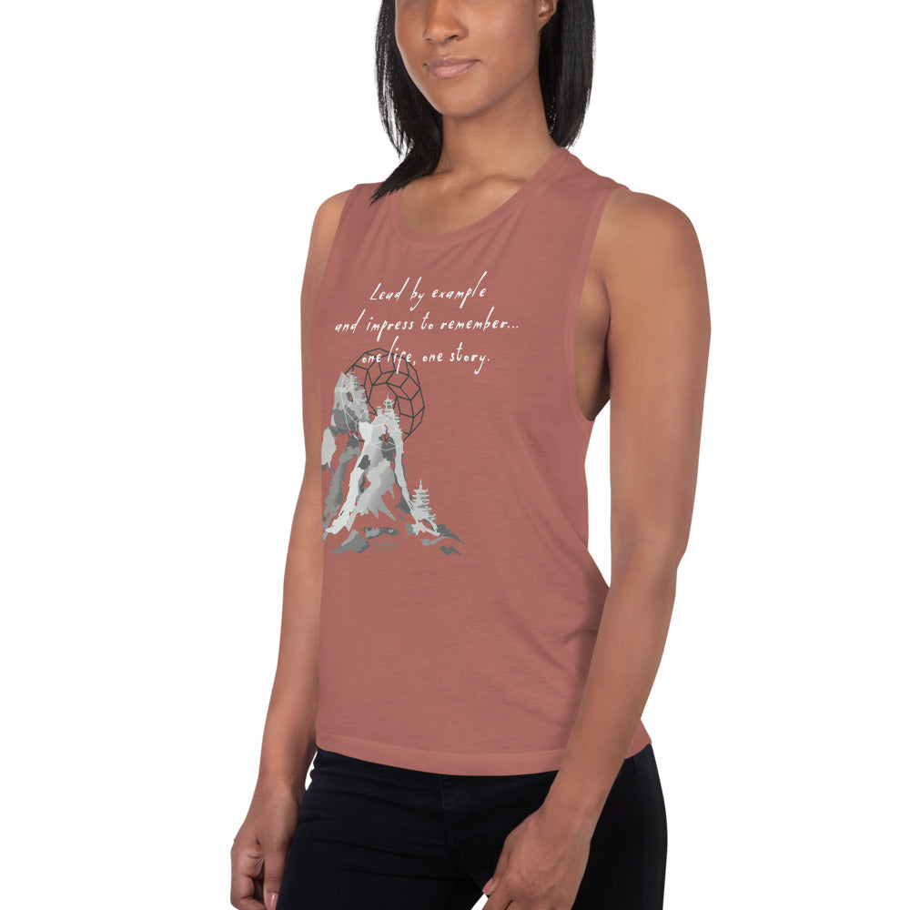 Lead By Example Haiku With Mountain Shrines on Women's Muscle Tank Top